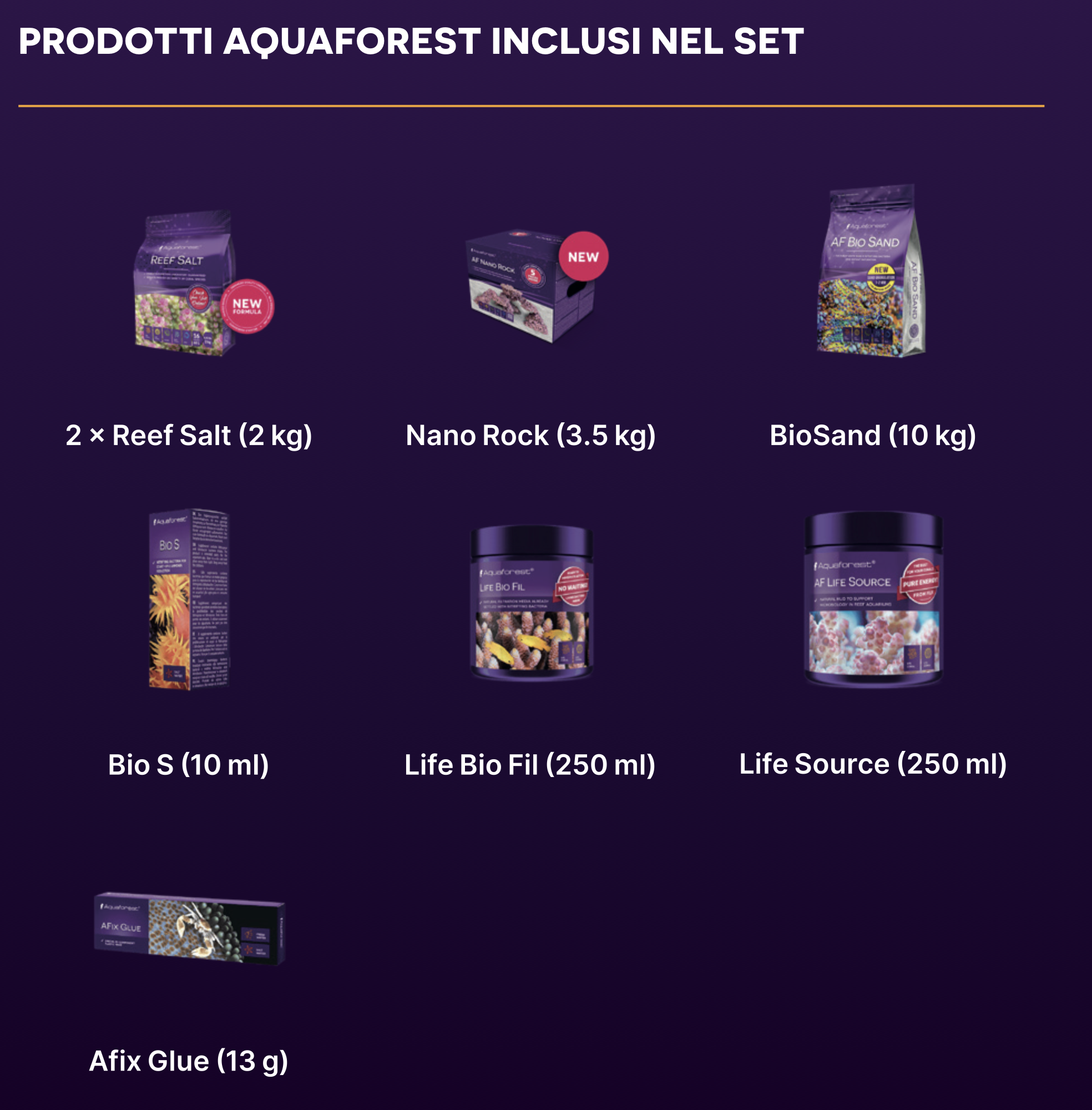 Prodotti compresi nel prodottoAquaforest AF Nano Tank
